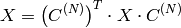 X = \left (C^{(N)} \right )^T \cdot X \cdot C^{(N)}