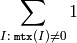 \sum _{I: \; \texttt{mtx} (I) \ne0 } 1