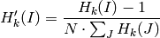 H'_k(I) =  \frac{H_k(I) - 1}{N \cdot \sum_J H_k(J)}
