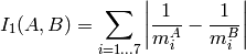 I_1(A,B) =  \sum _{i=1...7}  \left |  \frac{1}{m^A_i} -  \frac{1}{m^B_i} \right |